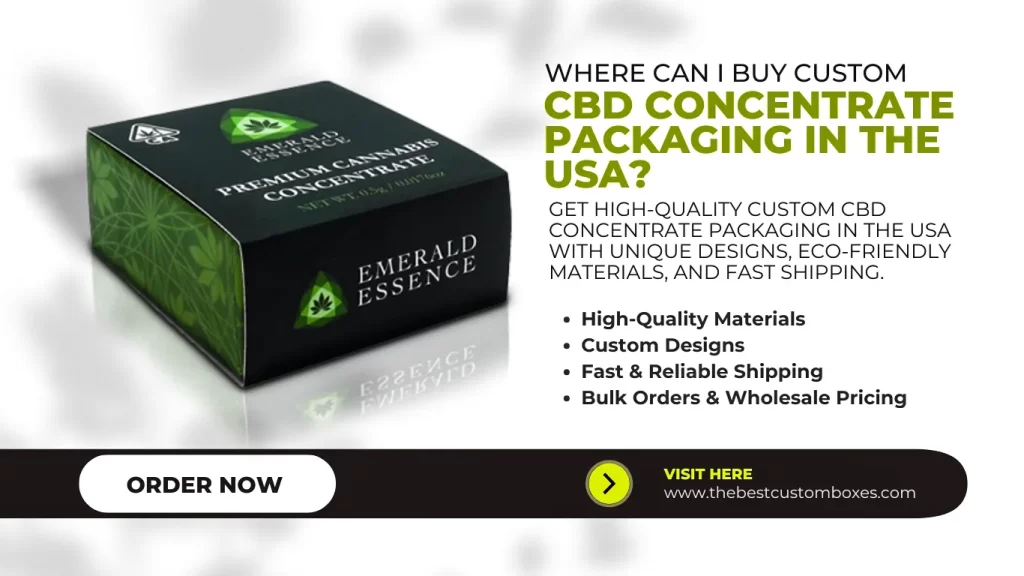 Where Can I Buy Custom CBD Concentrate Packaging In The USA? find here