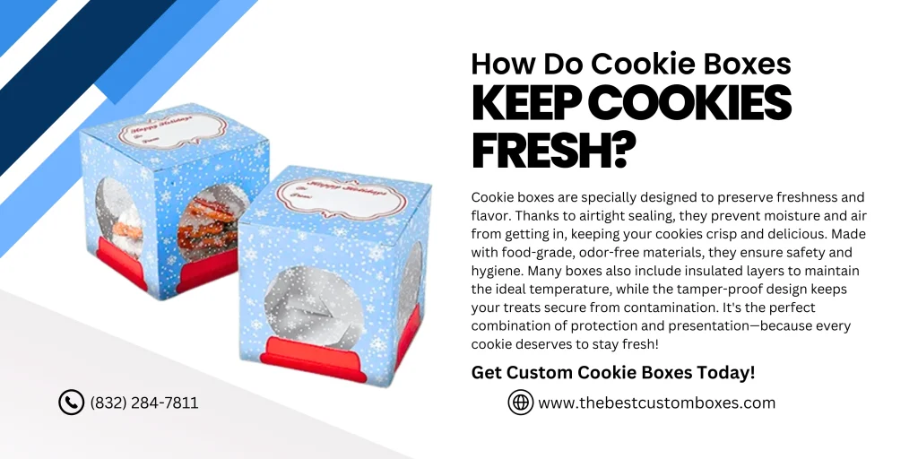 How Do Cookie Boxes Keep Cookies Fresh?